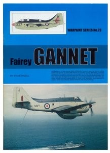 Fairey Gannet (Warpaint Series No.23)