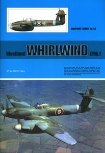 Westland Whirlwind F.Mk.1 (Warpaint Series No.54)