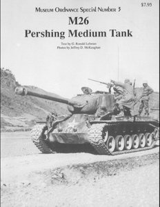M26 Pershing Medium Tank (Museum Ordnance Special Number 03)