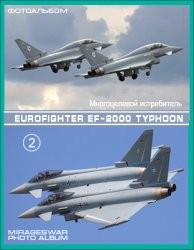 Многоцелевой истребитель - Eurofighter EF-2000 Typhoon (2 часть)