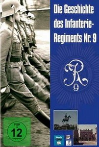Die Geschichte des Infanterie-Regiments Nr 9 -Teil 1