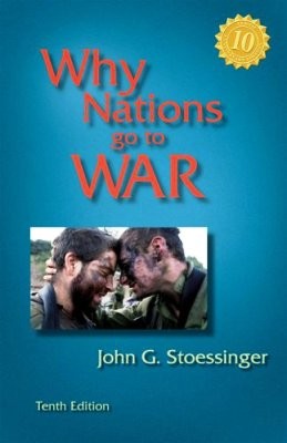 Why Nations Go to War, 10th edition
