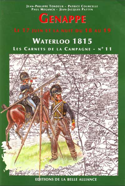 Waterloo 1815, Les Carnets de la Campagne №11 - Genappe