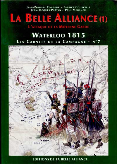 Waterloo 1815, Les Carnets de la Campagne №7 - La Belle Alliance-1
